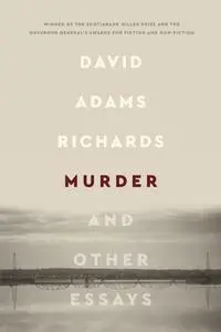 Murder: And Other Essays