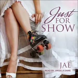 «Just for Show» by Jae