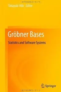 Gröbner Bases: Statistics and Software Systems [Repost]