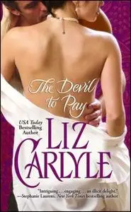 «The Devil to Pay» by Liz Carlyle