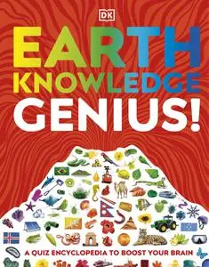 Earth Knowledge Genius!: A Quiz Encyclopedia to Boost Your Brain