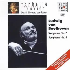David Zinman, Tonhalle Orchestra Zurich - Ludwig van Beethoven: Symphonies Nos. 7 & 8  (1998)