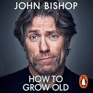 How to Grow Old [Audiobook]