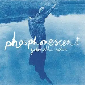 Gabrielle Aplin - Phosphorescent (2023) [Official Digital Download]
