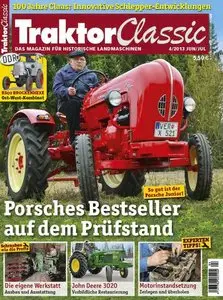 Traktor Classic - Magazin für historische Landmaschienen Juni/Juli 04/2013