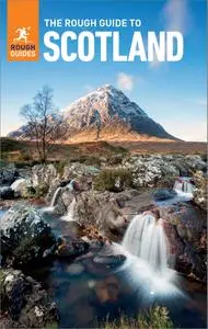 The Rough Guide to Scotland (Travel Guide eBook) (Rough Guides), 12th Edition