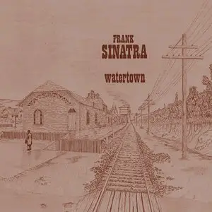 Frank Sinatra - Watertown (1970/2014) [Official Digital Download 24bit/192kHz]