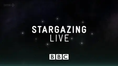 BBC - Stargazing Live (Series 3) (2013)