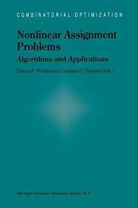 Nonlinear Assignment Problems: Algorithms and Applications