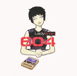 Ladytron - 604 (2001)