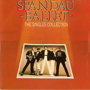 Spandau Ballet - The Singles Collection (1985)