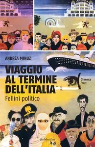 Andrea Minuz - Viaggio al termine dell'Italia