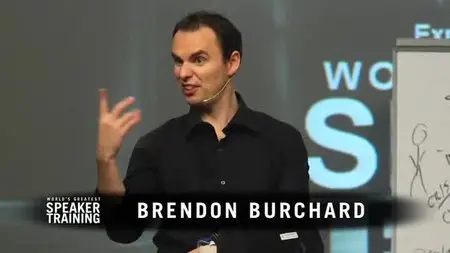 Brendon Burchard - Worlds Greatest Speaker Training