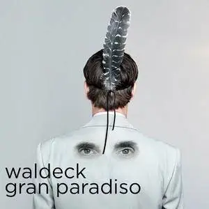 Waldeck - Gran Paradiso (2016)