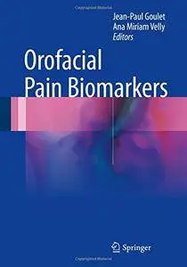 Orofacial Pain Biomarkers [Repost]