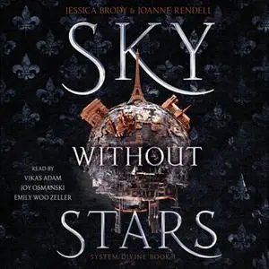 «Sky Without Stars» by Jessica Brody,Joanne Rendell