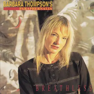 Barbara Thompson's Paraphernalia - Breathless (1991)