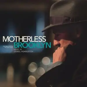 Daniel Pemberton - Motherless Brooklyn (Original Motion Picture Score) (2019)
