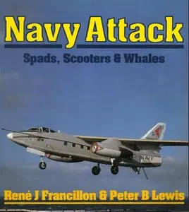 Navy Attack: Spads, Scooters & Whales