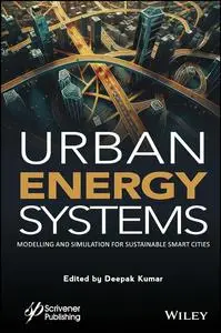 Urban Energy Systems: Modeling and Simulation for Smart Cities