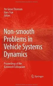 Non-smooth Problems in Vehicle Systems Dynamics [Repost]