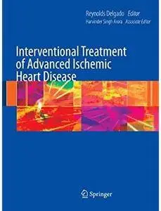 Interventional Treatment of Advanced Ischemic Heart Disease