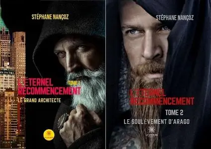 Stéphane Nancoz, "L'éternel recommencement", tomes 1 et 2