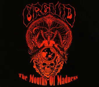Orchid - The Mouths Of Madness (2013) (3CD Box) RESTORED