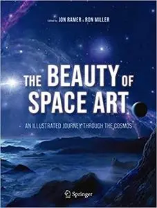 The Beauty of Space Art: An Illustrated Journey Through the Cosmos Ed 2