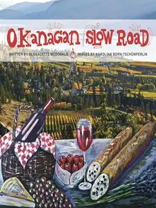 Okanagan Slow Road