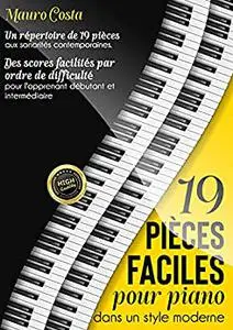 19 pièces faciles pour piano dans un style moderne