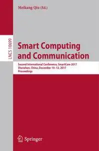Smart Computing and Communication (Repost)