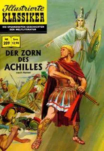 Illustrierte Klassiker 209 - Der Zorn des Achilles