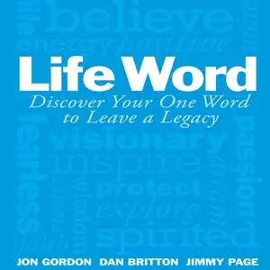 «Life Word» by Jon Gordon,Dan Britton,Jimmy Page