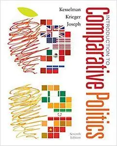 Introduction to Comparative Politics: Political Challenges and Changing Agendas, 7th edition