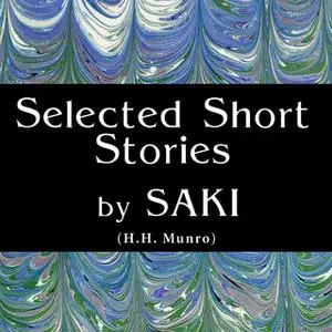 «Short Stories by Saki» by Saki