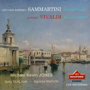 Michael Kevin Jones, Sally Tarlton & Agustín Maruri - Sammartini & Vivaldi: Cello Sonatas (Remastered) (2023) [24/192]