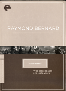 Raymond Bernard (Criterion Eclipse Series) [3 DVD9s] [Re-post]