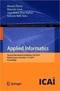 Applied Informatics: Second International Conference, ICAI 2019, Madrid, Spain, November 7–9, 2019, Proceedings