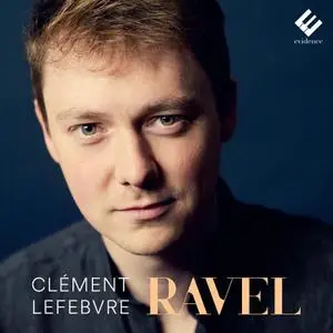 Clément Lefebvre - Ravel (2021)