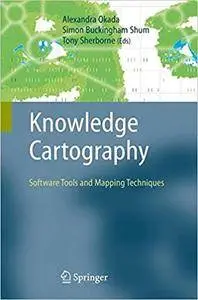 Knowledge Cartography: Software Tools and Mapping Techniques (Repost)