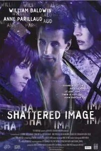 Shattered Image (1998) [Repost]