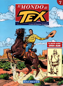 Il Mondo Di Tex - Volume 7 - Gros-Jean