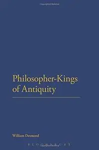 Philosopher-Kings of Antiquity