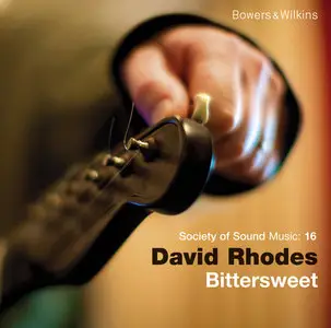 David Rhodes - Bittersweet (2009) [Official Digital Download]