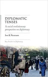 Diplomatic Tenses: A Social Evolutionary Perspective on Diplomacy