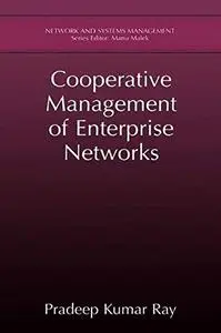 Cooperative Management of Enterprise Networks (Repost)