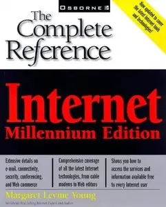Internet: The Complete Reference, Millennium Edition (Repost)