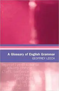 A Glossary of English Grammar (Repost)