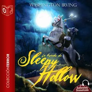 «La leyenda de Sleepy Hollow» by Washington Irving